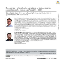 2023_Dependencia y externalización tecnológica en las innovaciones periodísticas de los medios españoles (2014-2021).pdf.jpg