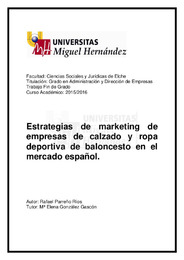Estrategias de empresas de calzado y ropa deportiva de en el mercado español.