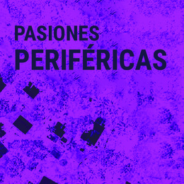 Pasiones Perifericas_Catálogo.pdf.jpg