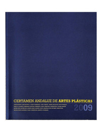 2009. CERTAMEN ANDALUZ DE ARTES PLÁSTICAS 09_LOW.pdf.jpg