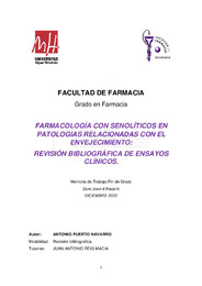TFG TONI PUERTO NAVARRO -46083325L - FARMACOLOGÍA CON SENOLÍTICOS EN PATOLOGIAS RELACIONADAS CON EL ENVEJECIMIENTO REVISIÓN BIBLIOGRÁFICA DE ENSAYOS CLÍNICOS..pdf.jpg