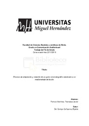 Trabajo Final de Grado- Adaptación y Creación de guion cinematográfico - Javier Patricio Martínez.pdf.jpg