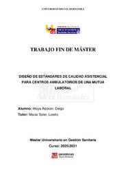 TFM_Diego_Moya_Diseño de Estándares de Calidad Asistencial para Centros Ambulatorios de una mutua laboral.pdf.jpg