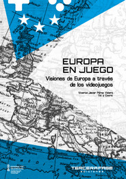 Europa en juego. Visiones de Europa a través de los videojuegos.pdf.jpg