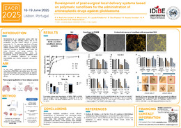 13. Poster. EACR 2025. Development of post-surgical local delivery systems based on polymeric nanofibers for the administration of antineoplastic drugs against glioblastoma.pdf.jpg