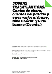 SOBRAS TRASATLÁNTICAS. Cantos de ahora, cuentos del pasado y otros viajes al futuro , Nina Hoechtl y Rían Lozano (Coords.).pdf.jpg